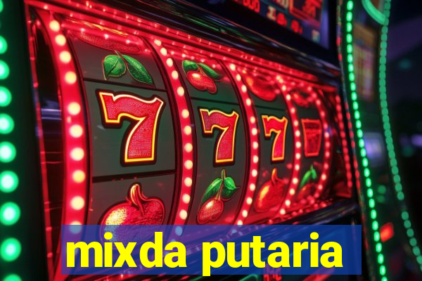 mixda putaria